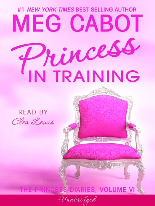 Title details for Princess in Training by Meg Cabot - Available
